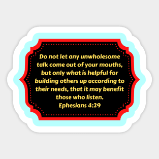 Bible Verse Ephesians 4:29 Sticker